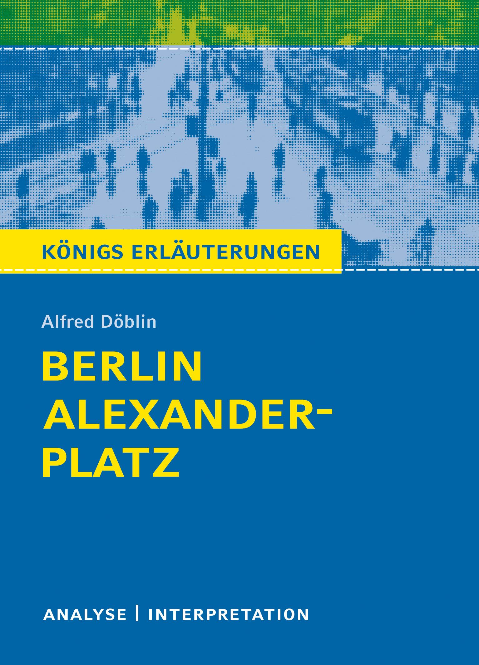 Vorderes Coverbild Berlin Alexanderplatz von Alfred Döblin.