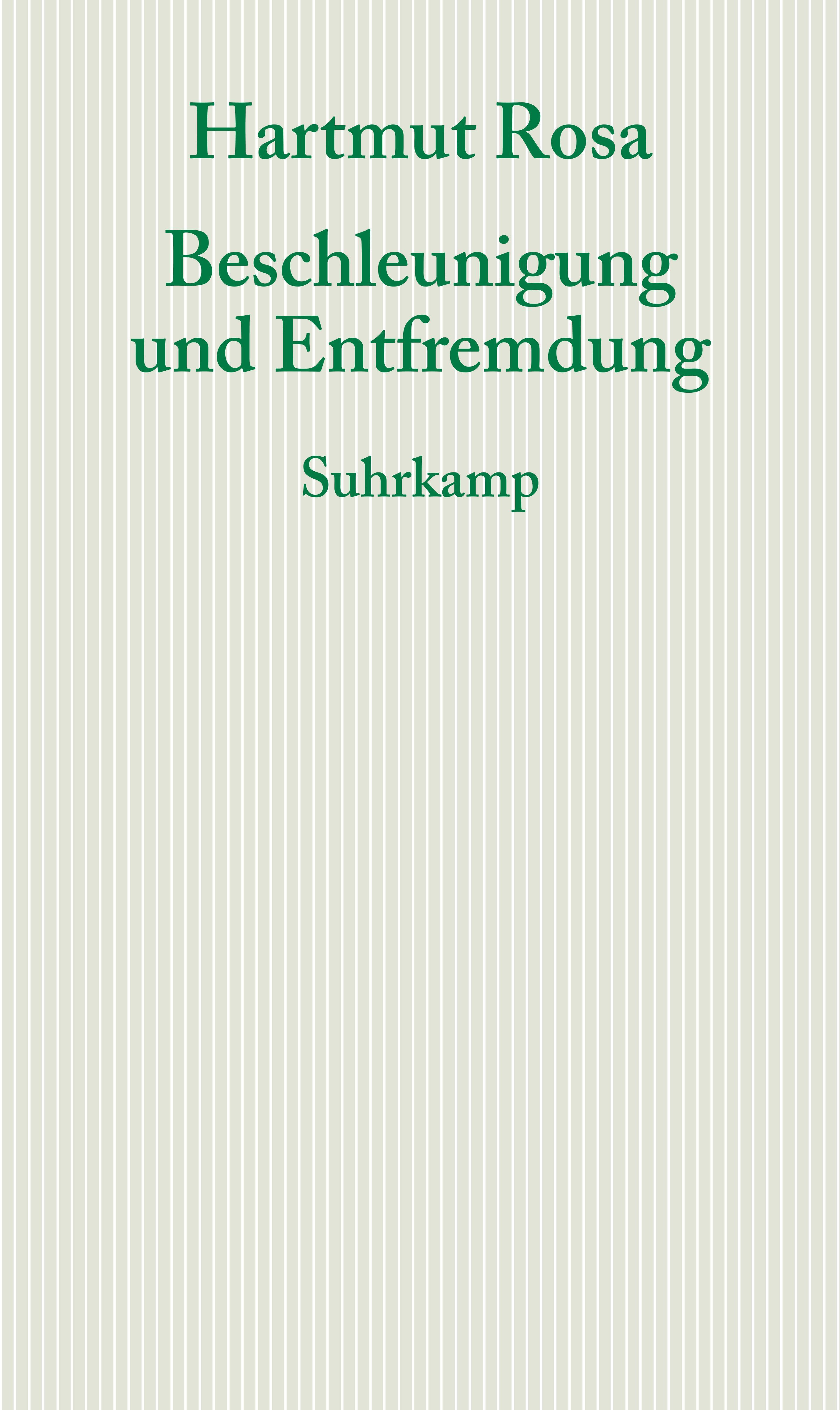 Vorderes Coverbild Beschleunigung und Entfremdung