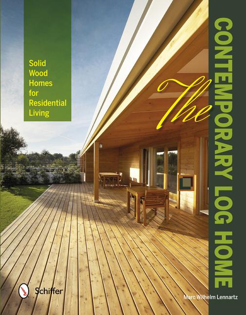 Vorderes Coverbild The Contemporary Log Home
