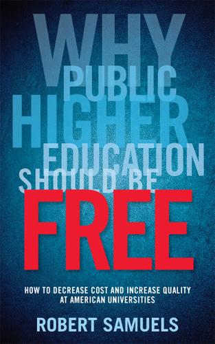 Vorderes Coverbild Why Public Higher Education Should Be Free