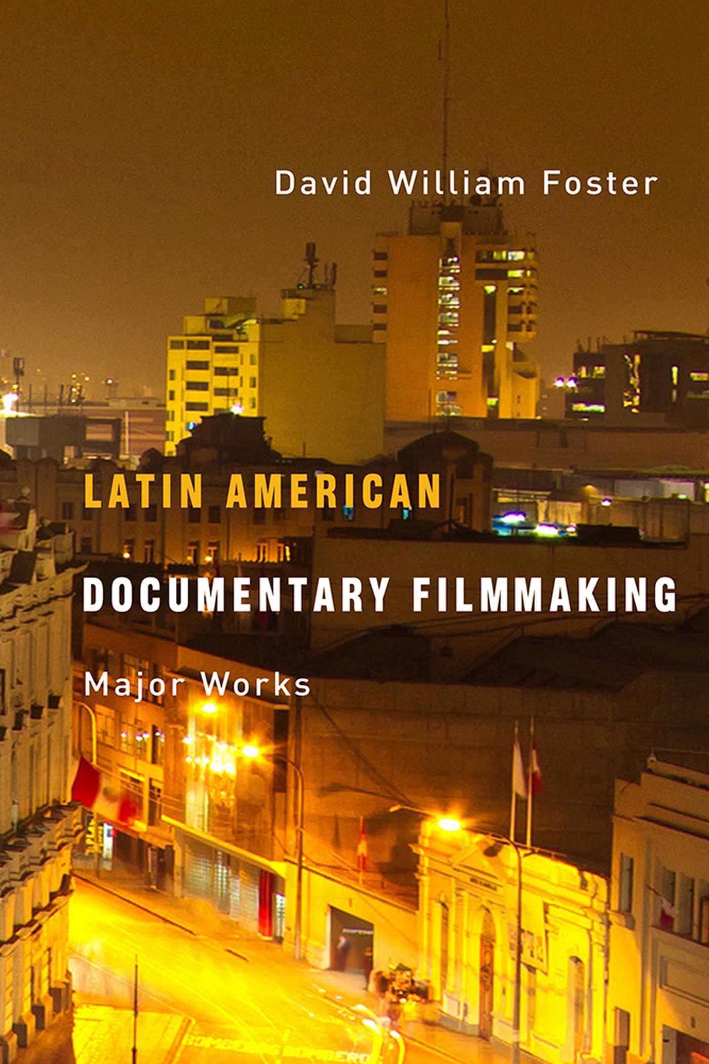 Vorderes Coverbild Latin American Documentary Filmmaking