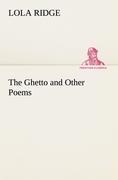 Vorderes Coverbild The Ghetto and Other Poems