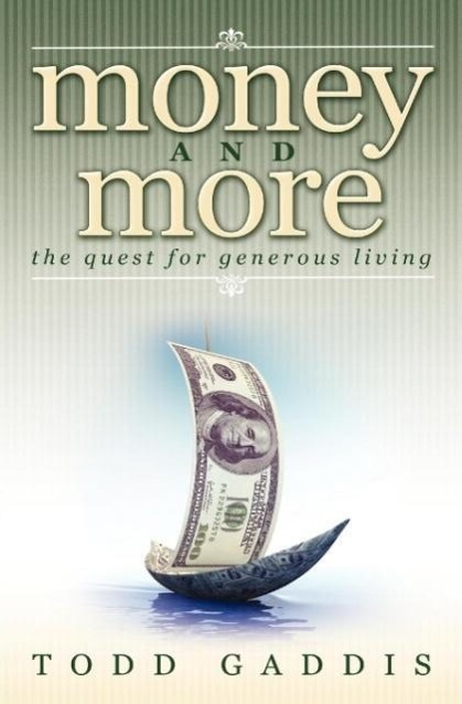 Vorderes Coverbild Money and More: The Quest for Generous Living