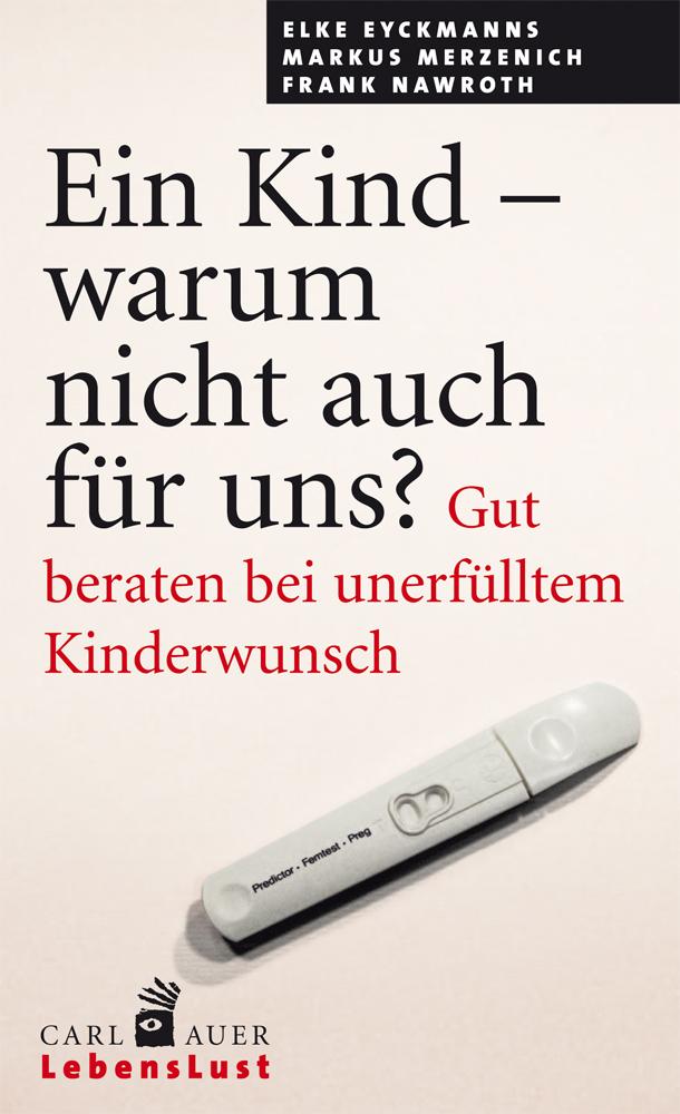 Vorderes Coverbild Ein Kind - warum nicht auch für uns?