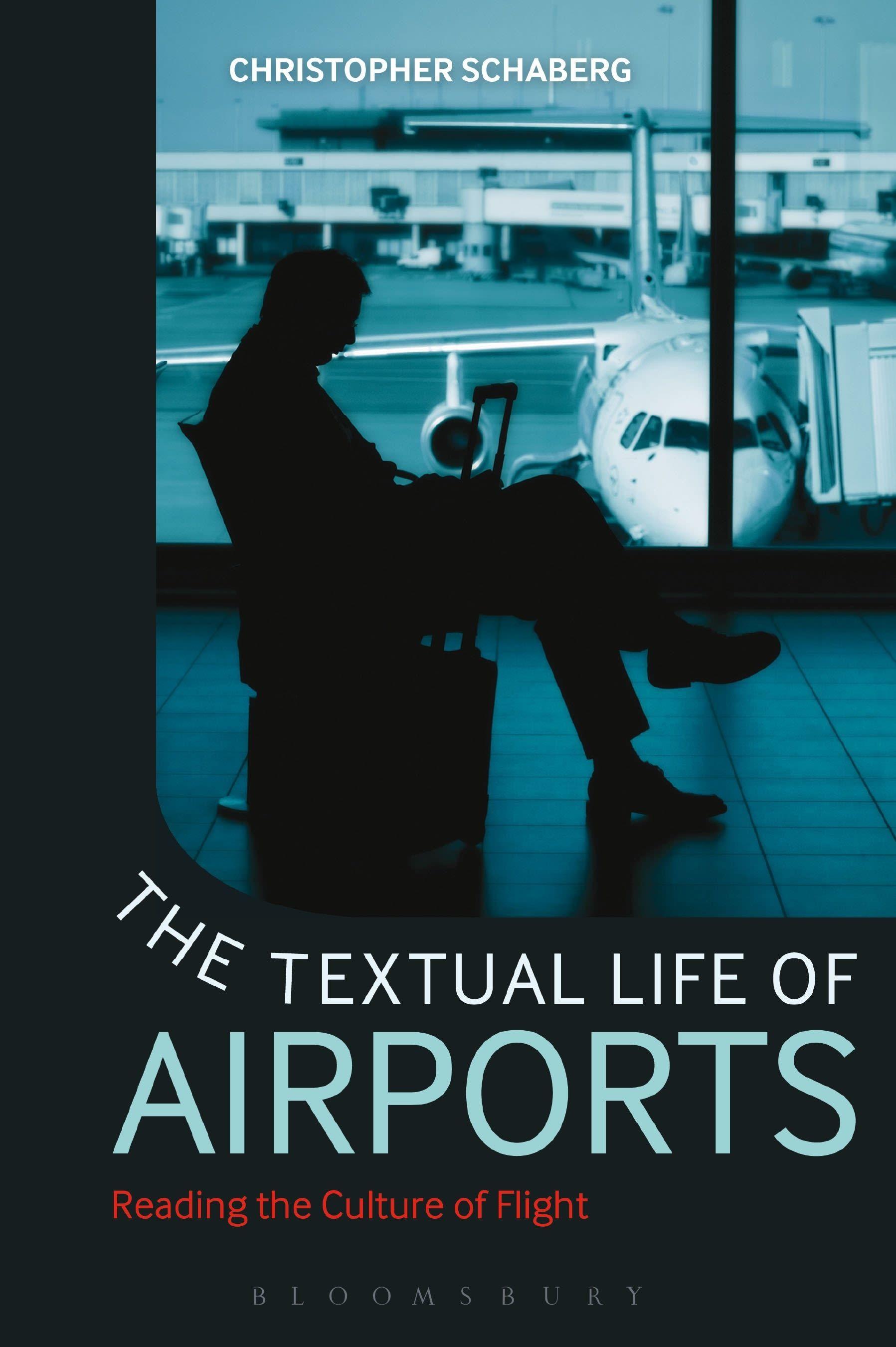 Vorderes Coverbild The Textual Life of Airports
