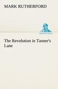 Vorderes Coverbild The Revolution in Tanner's Lane