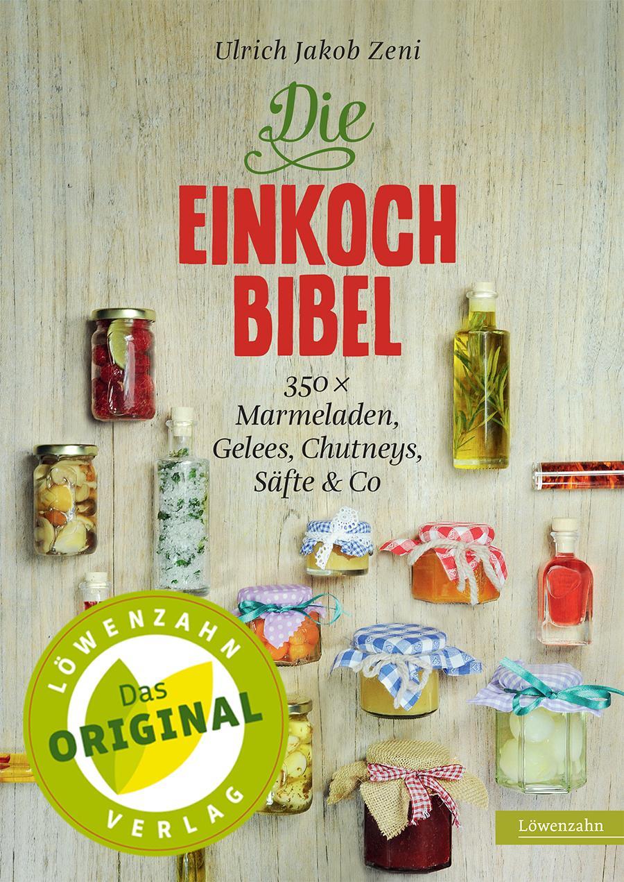Beispielinhalt (Bild) Die Einkoch-Bibel