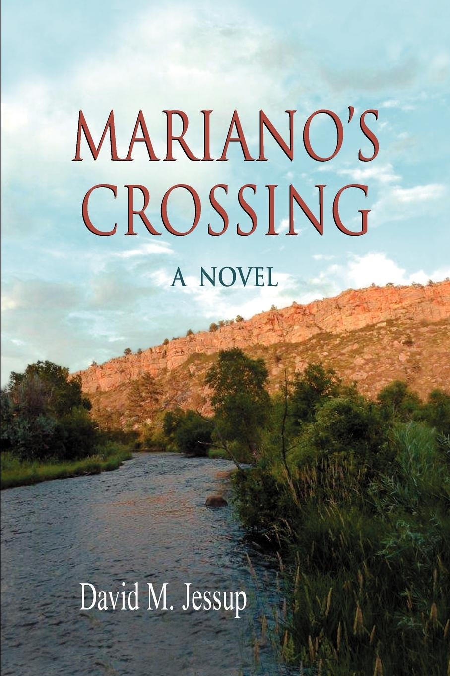 Vorderes Coverbild Mariano's Crossing, a Novel