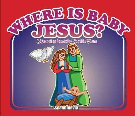 Vorderes Coverbild Where Is Baby Jesus-Lift Flap