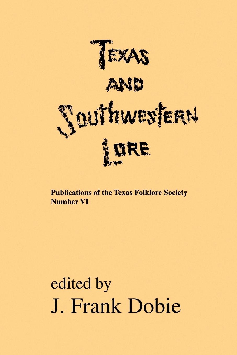 Vorderes Coverbild Texas and Southwestern Lore