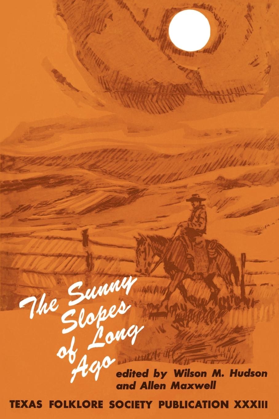 Vorderes Coverbild The Sunny Slopes of Long Ago