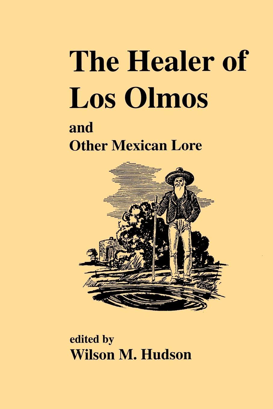 Vorderes Coverbild The Healer of Los Olmos