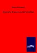 Vorderes Coverbild Klassiche Dramen und ihre Stätten