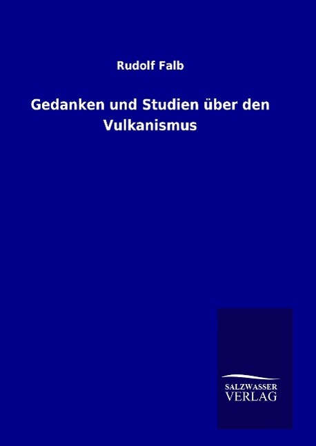 Vorderes Coverbild Gedanken und Studien über den Vulkanismus