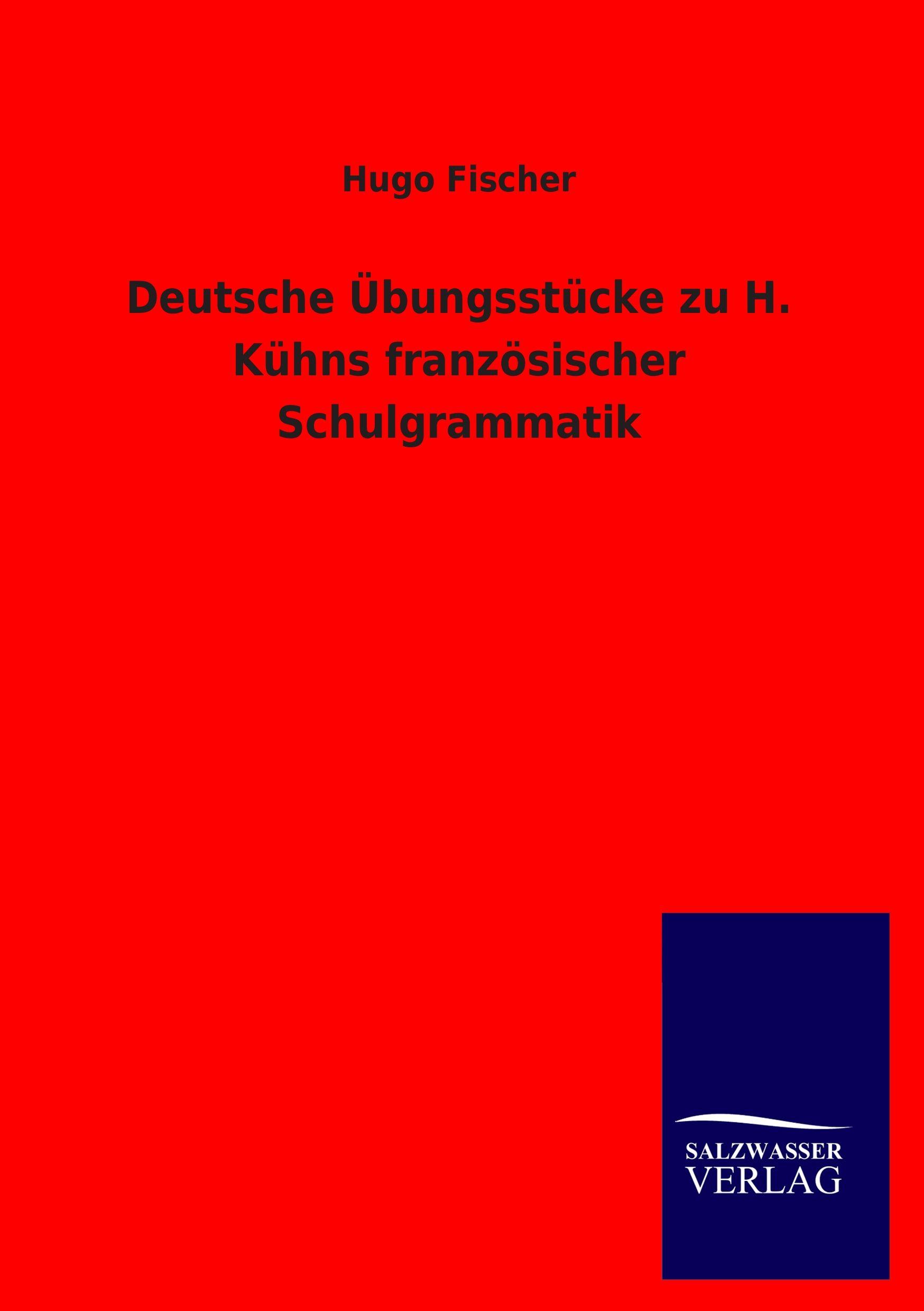 Vorderes Coverbild Deutsche Übungsstücke zu H. Kühns französischer Schulgrammatik