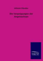 Vorderes Coverbild Die Vergnügungen der Angelsachsen