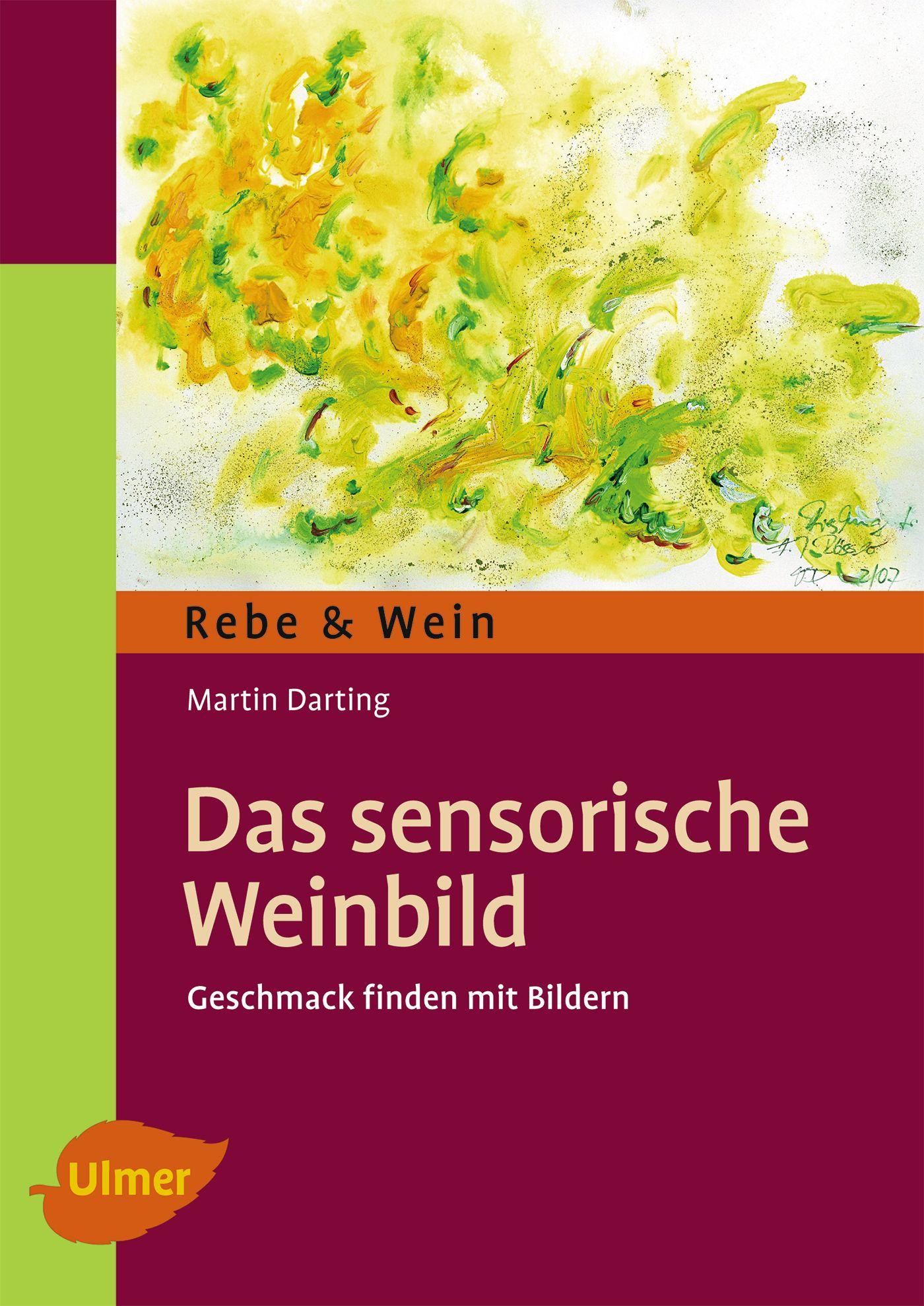 Vorderes Coverbild Das Sensorische Weinbild