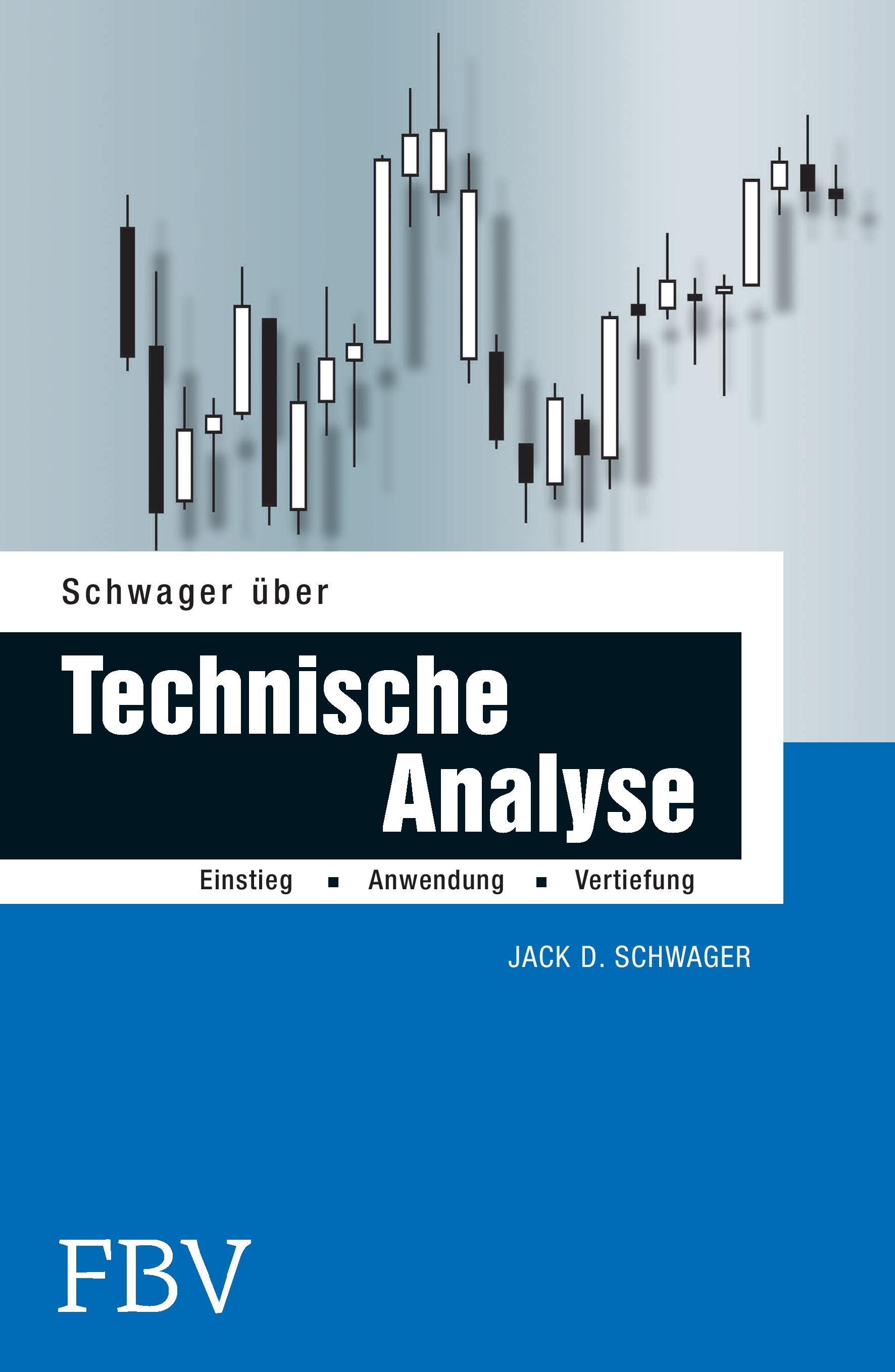 Vorderes Coverbild Schwager über Technische Analyse