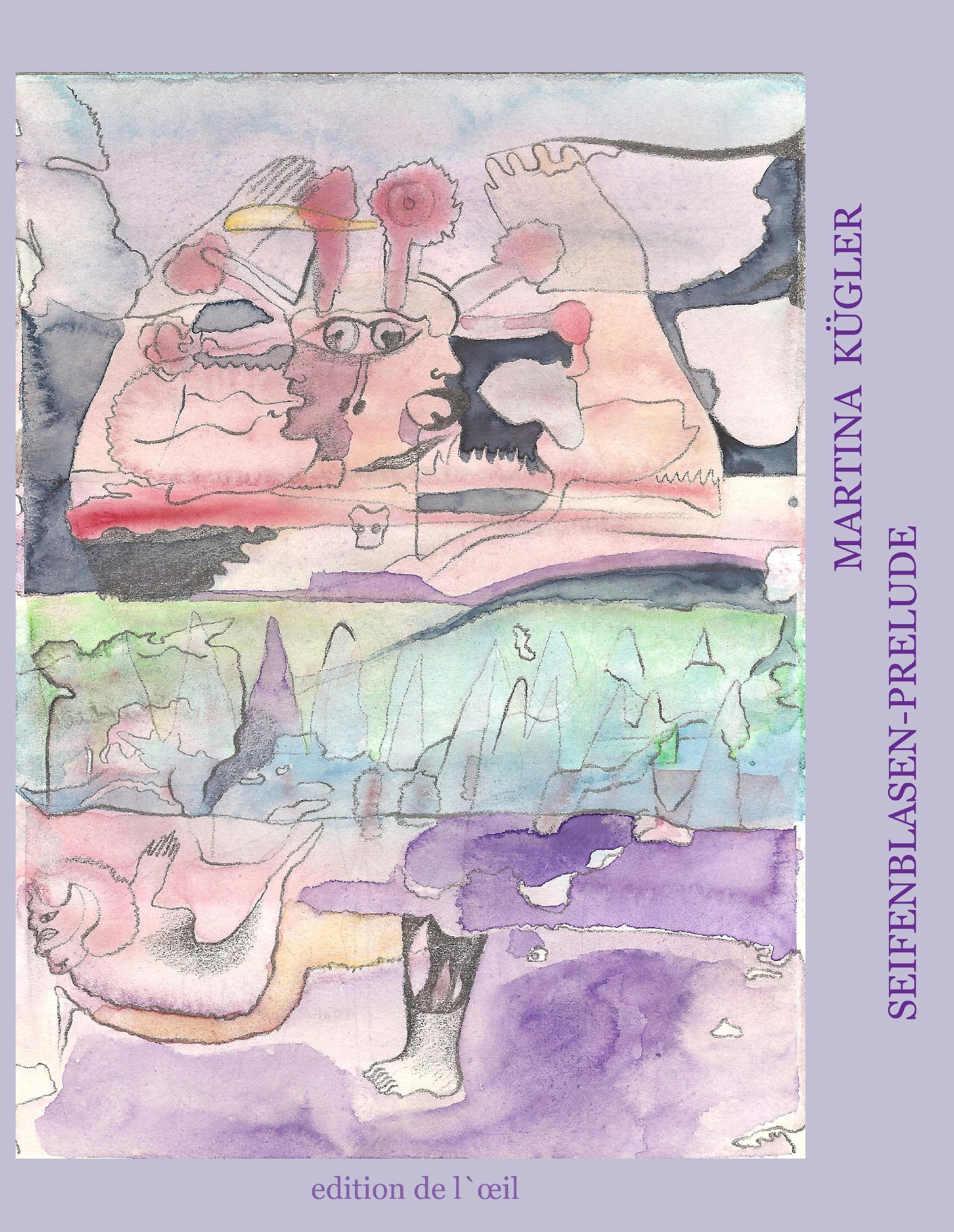 Vorderes Coverbild Martina Kügler, Seifenblasen-Prelude