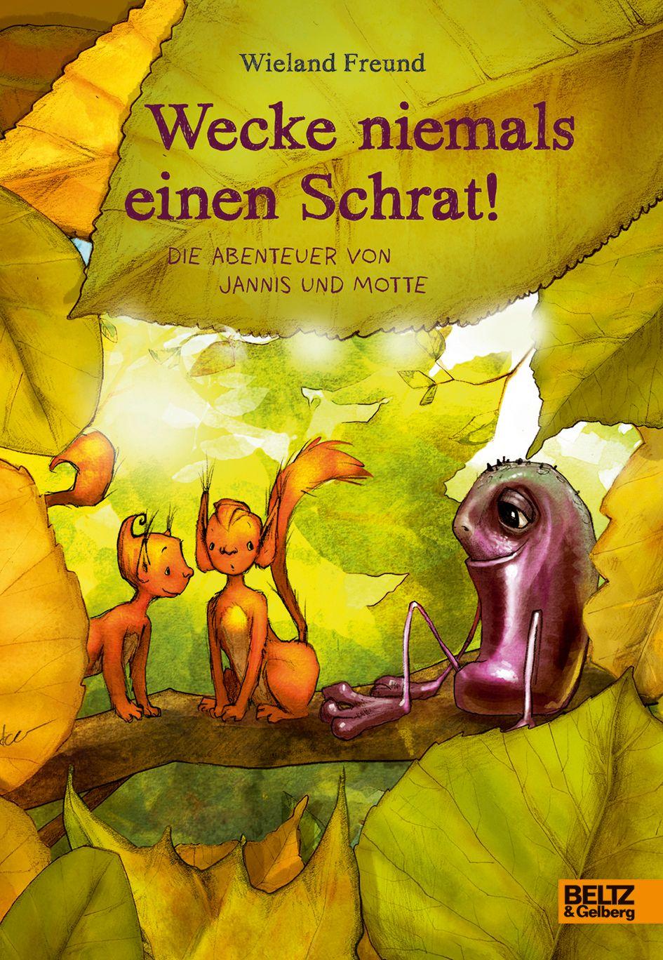 Vorderes Coverbild Wecke niemals einen Schrat!