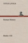 Vorderes Coverbild Roman History, Books I-III