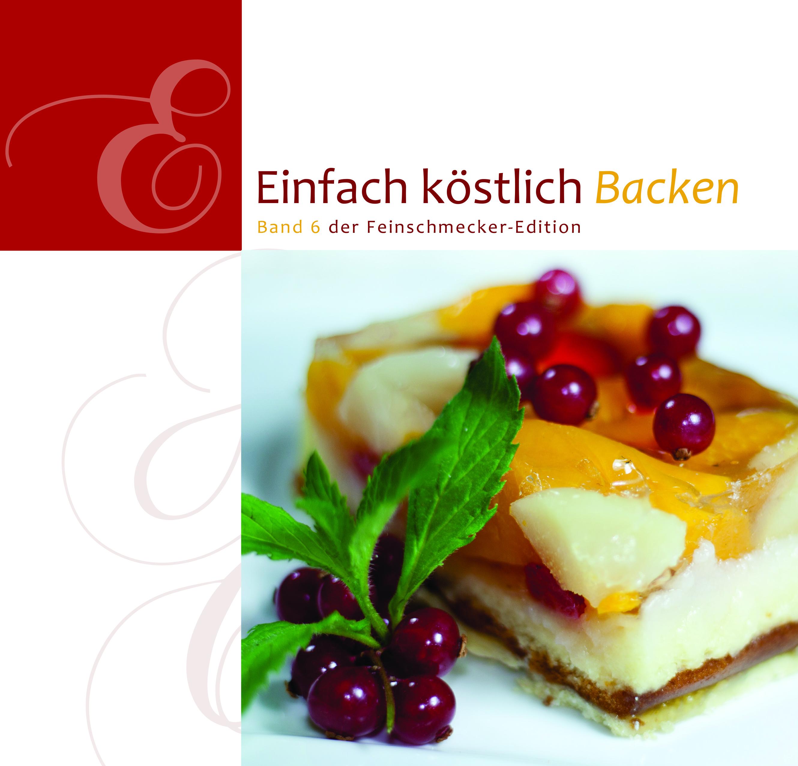 Vorderes Coverbild Einfach Köstlich Backen 06
