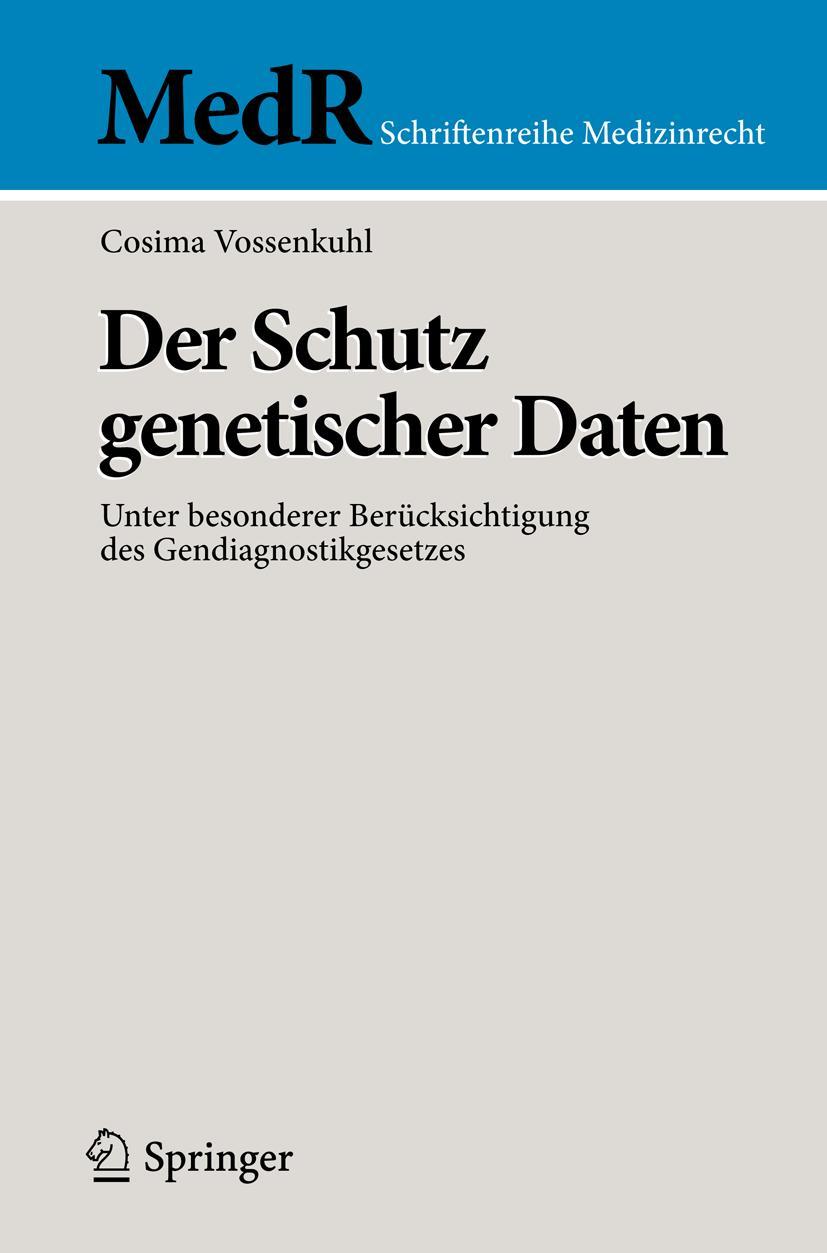 Vorderes Coverbild Der Schutz genetischer Daten