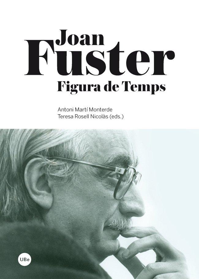 Vorderes Coverbild Joan Fuster : figura de temps