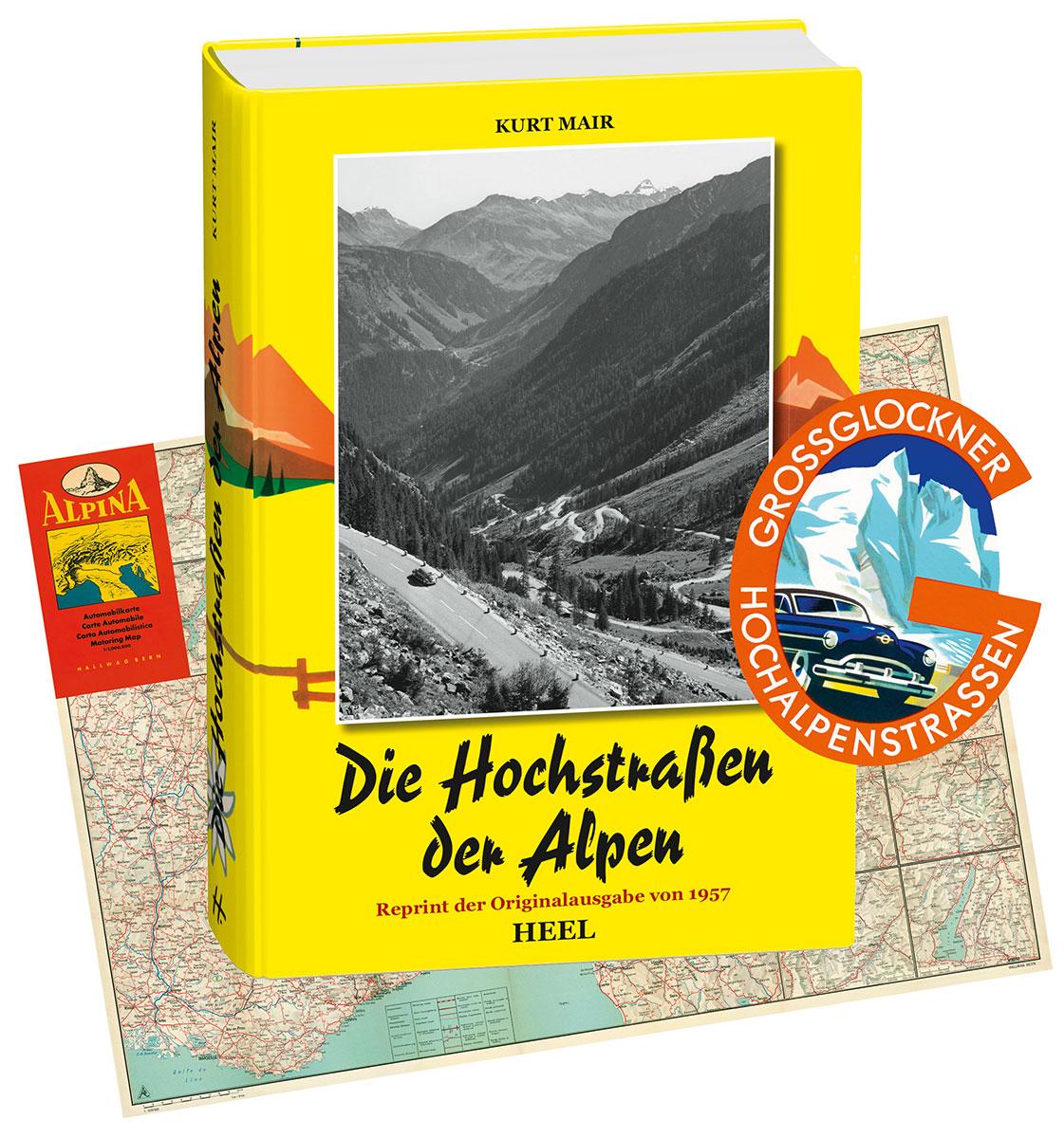 Vorderes Coverbild Die Hochstraßen der Alpen