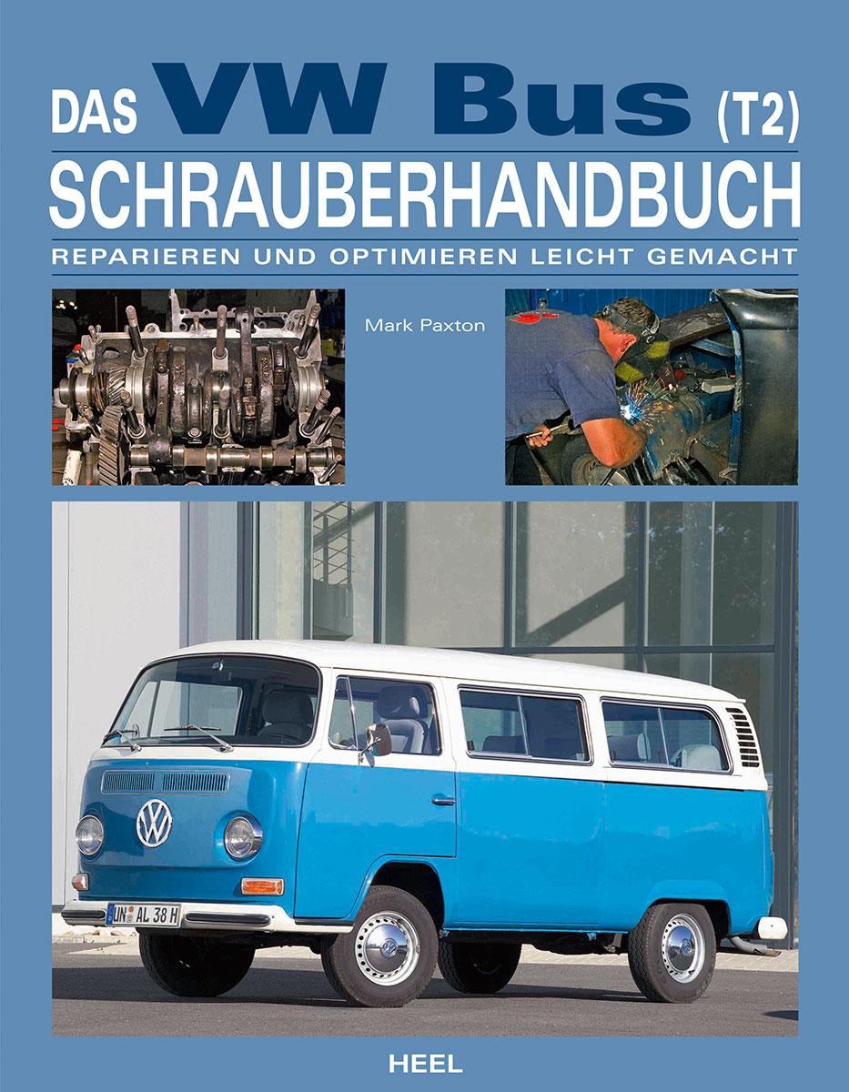 Vorderes Coverbild Das VW Bus (T2) Schrauberhandbuch