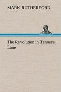 Vorderes Coverbild The Revolution in Tanner's Lane