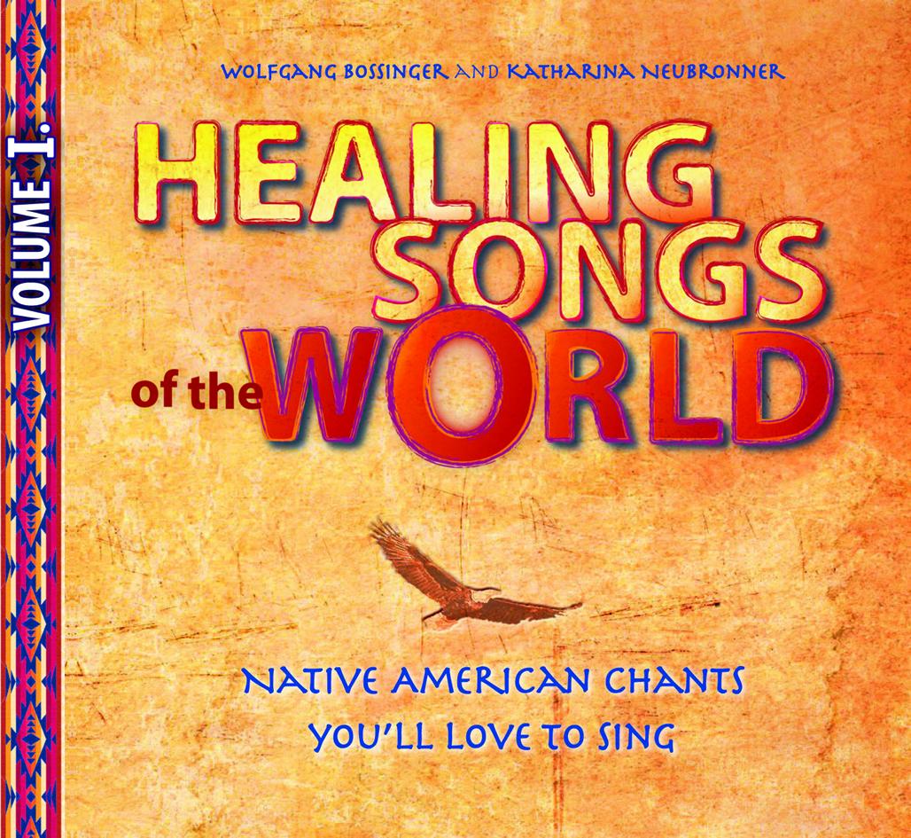 Vorderes Coverbild Healing Songs of the World