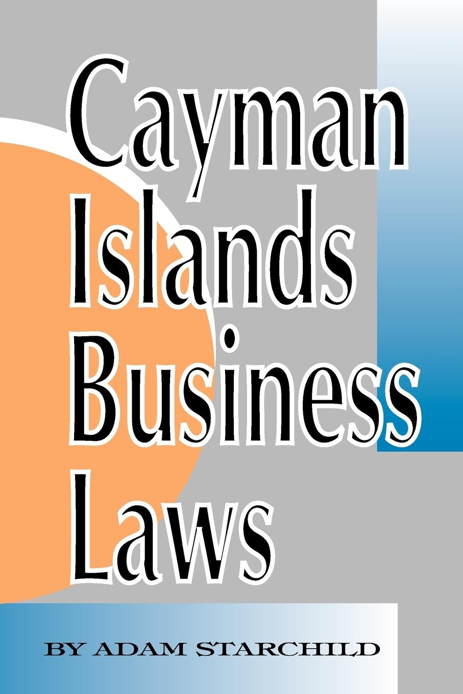 Vorderes Coverbild Cayman Islands Business Laws