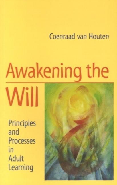 Vorderes Coverbild Awakening the Will