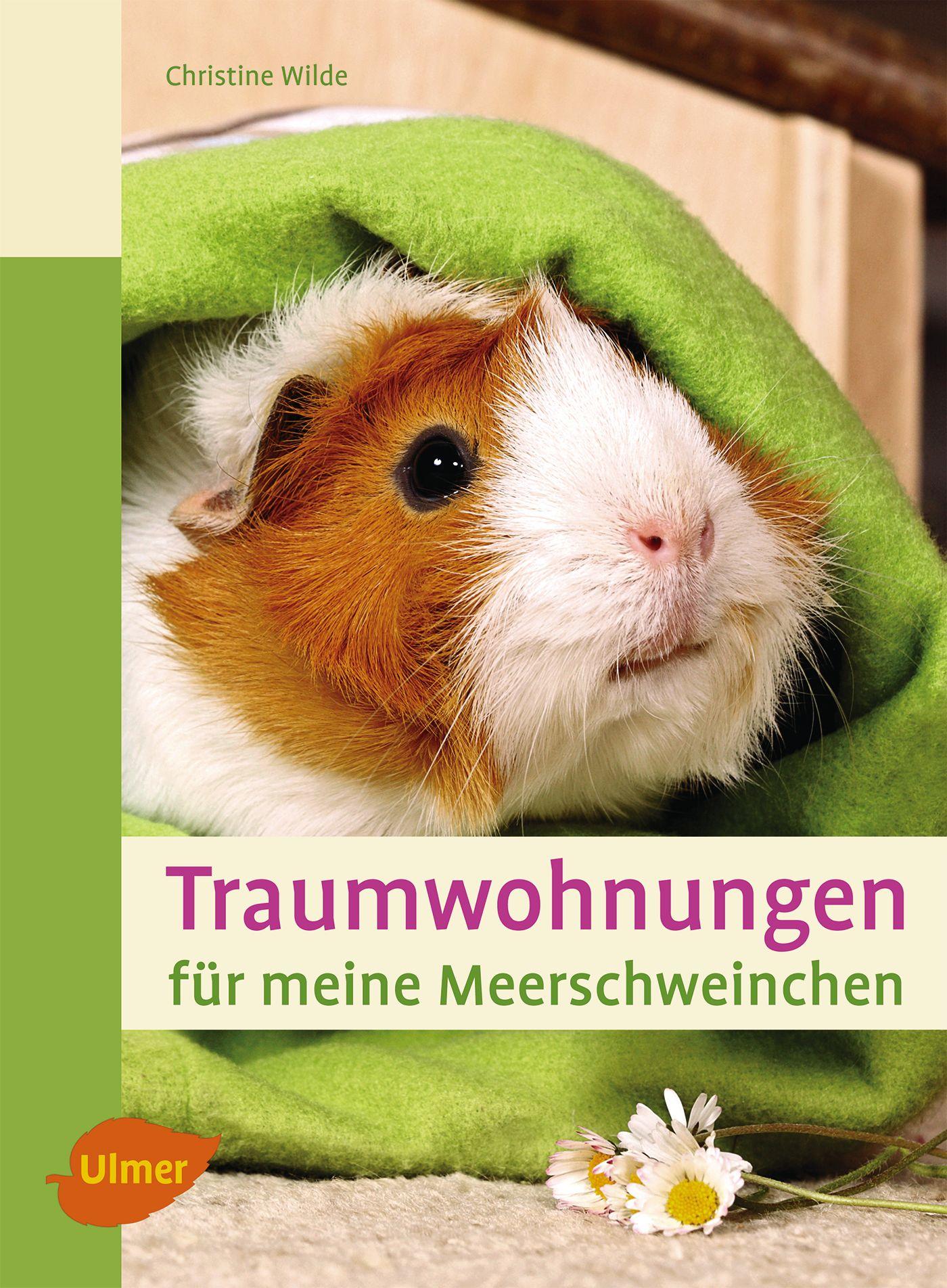 Vorderes Coverbild Traumwohnungen für meine Meerschweinchen