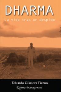 Vorderes Coverbild Dharma : la vida tras un despido