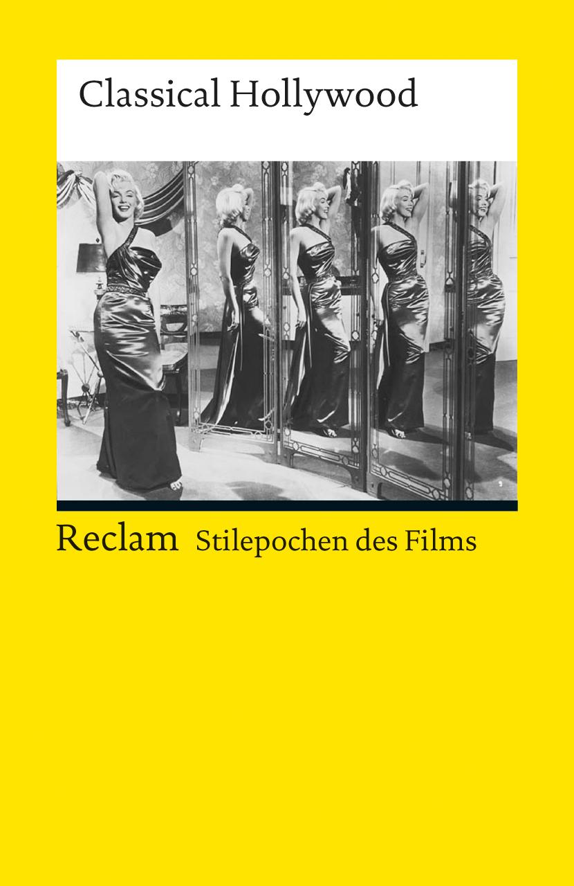 Vorderes Coverbild Stilepochen des Films: Classical Hollywood