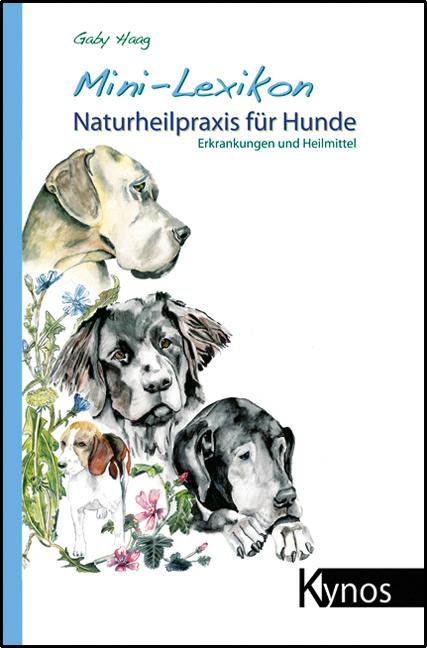 Vorderes Coverbild Mini-Lexikon Naturheilpraxis für Hunde