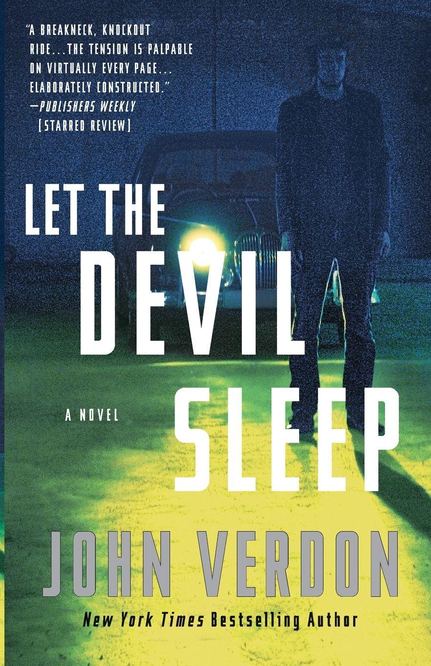 Vorderes Coverbild Let the Devil Sleep (Dave Gurney, No. 3)