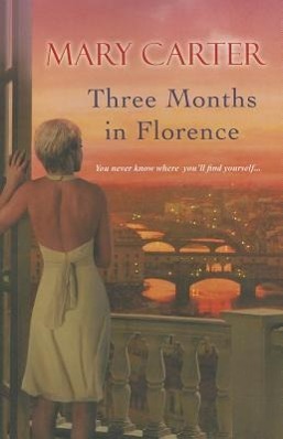Vorderes Coverbild Three Months in Florence