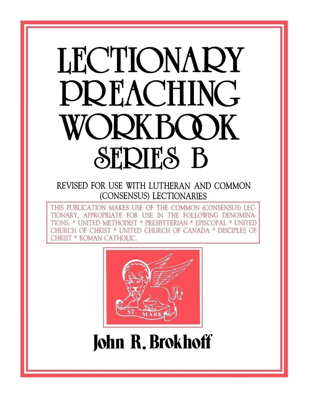Vorderes Coverbild Lectionary Preaching Workbook, Series B