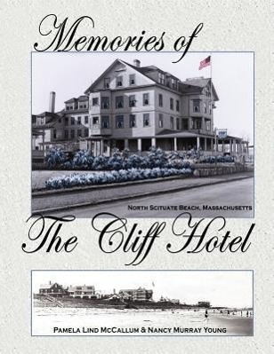 Vorderes Coverbild Memories of the Cliff Hotel
