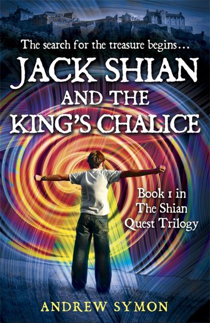 Vorderes Coverbild Jack Shian and the King's Chalice