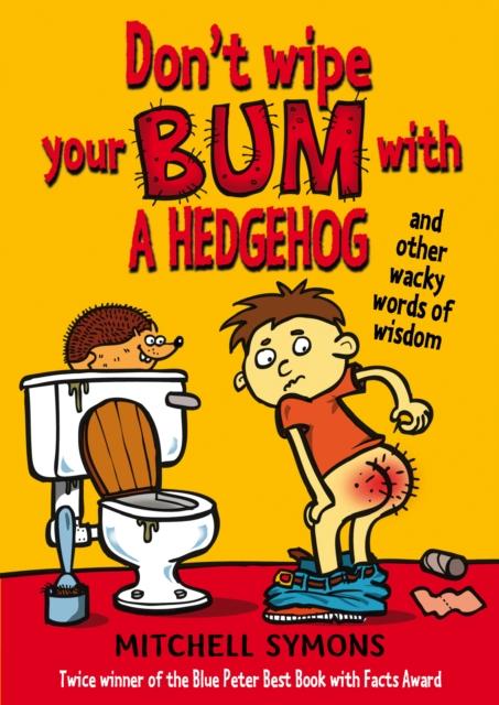 Vorderes Coverbild Don't Wipe Your Bum with a Hedgehog