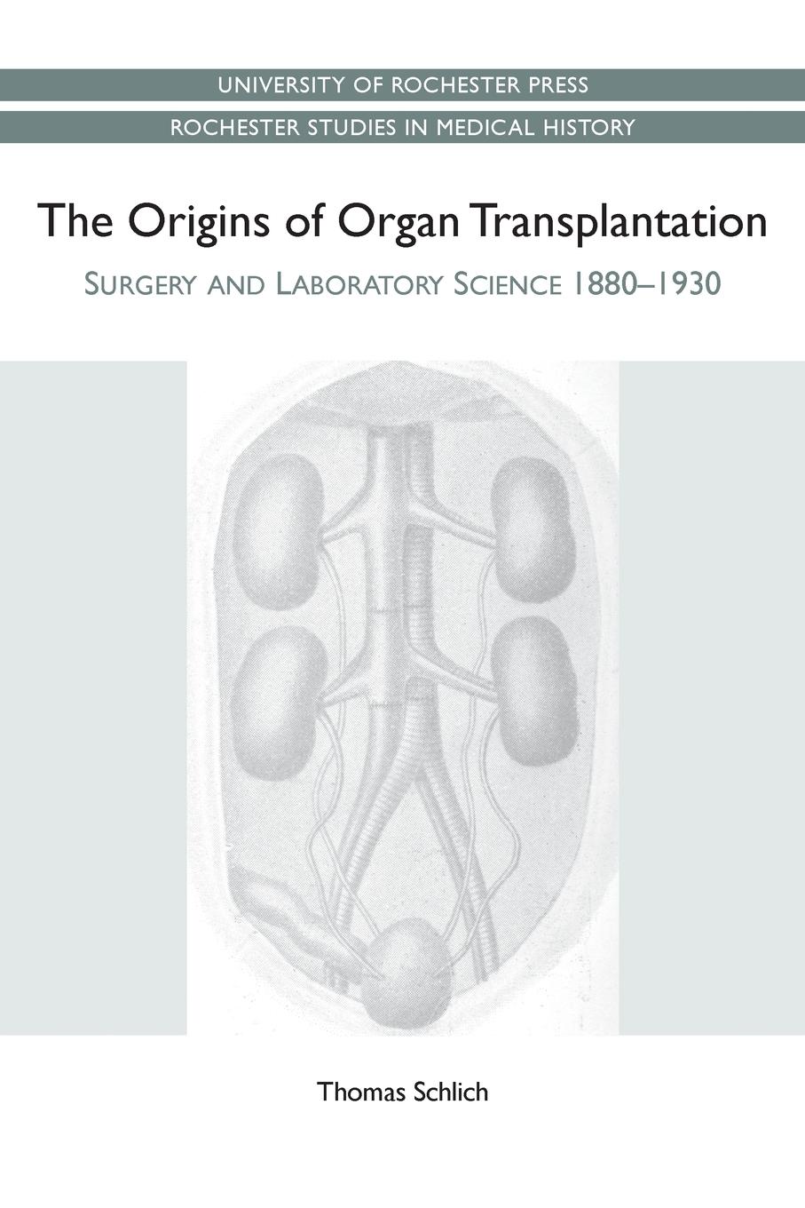 Vorderes Coverbild Origins of Organ Transplantation