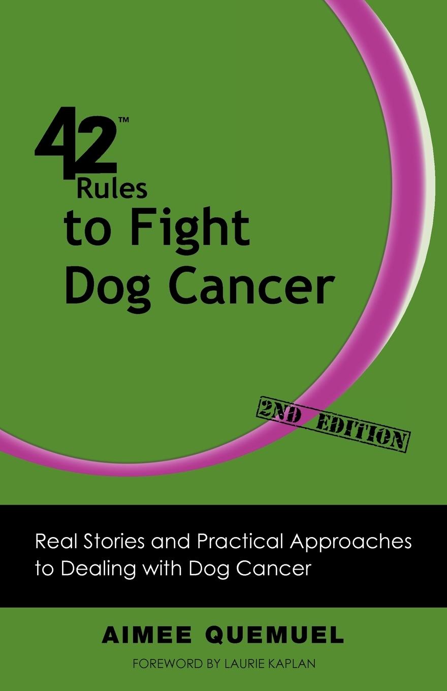 Vorderes Coverbild 42 Rules to Fight Dog Cancer (2nd Edition)