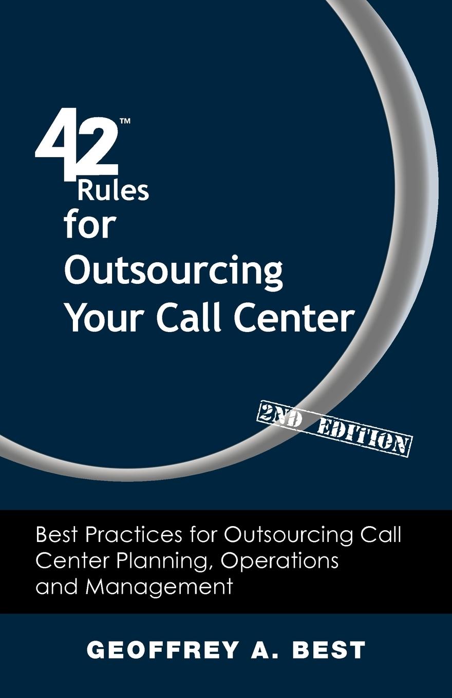 Vorderes Coverbild 42 Rules for Outsourcing Your Call Center (2nd Edition)