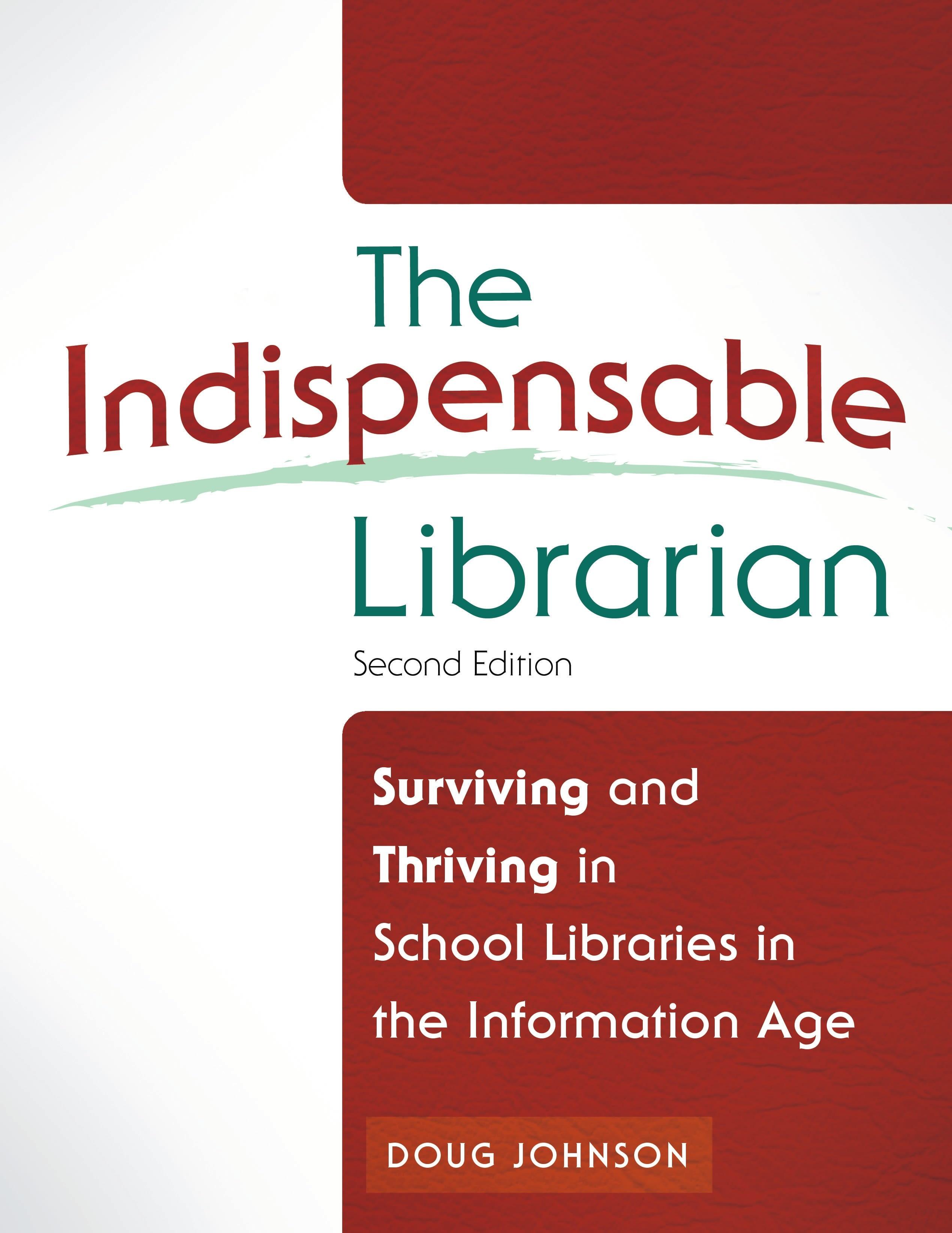 Vorderes Coverbild The Indispensable Librarian