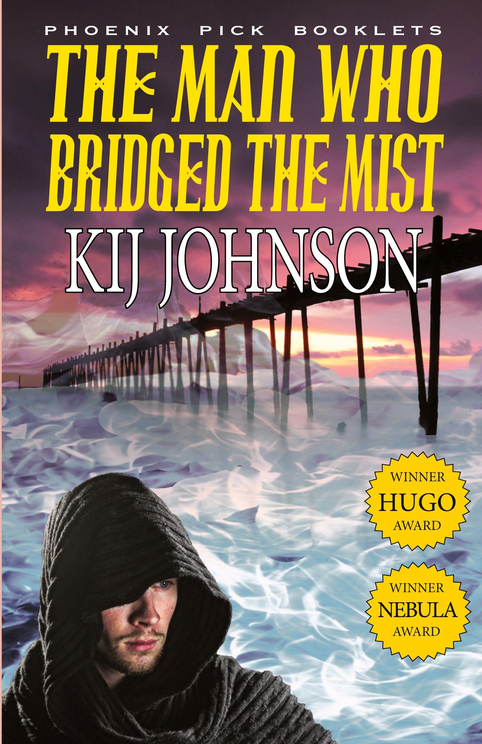 Vorderes Coverbild The Man Who Bridged the Mist - Hugo & Nebula Winning Novella