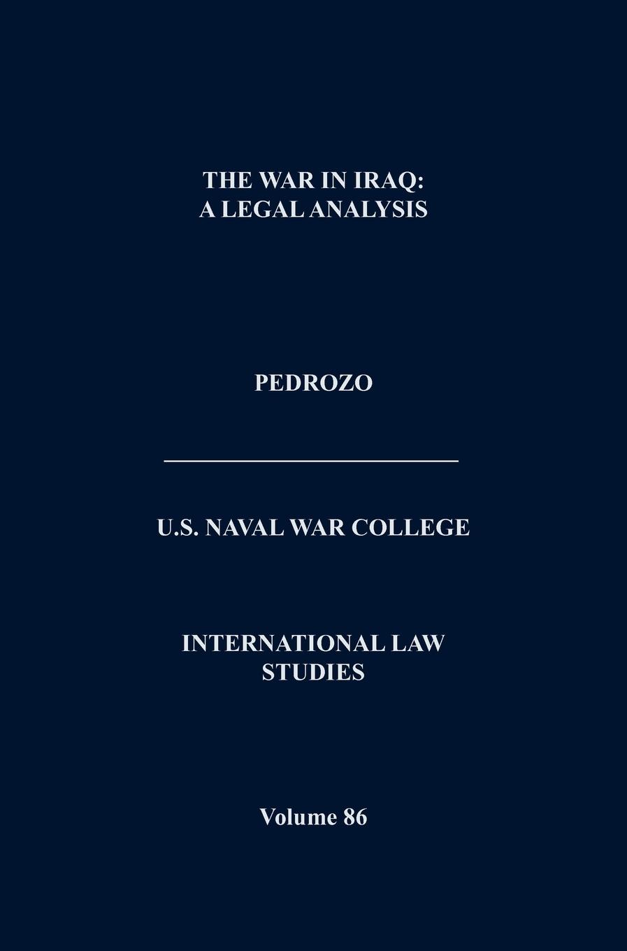 Vorderes Coverbild International Law and the Changing Character of War (International Law Studies, Volume 87)
